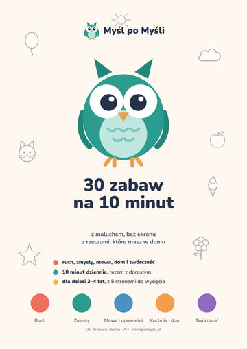 Myśl po Myśli: 30 zabaw na 10 minut z maluchem (PDF do druku)